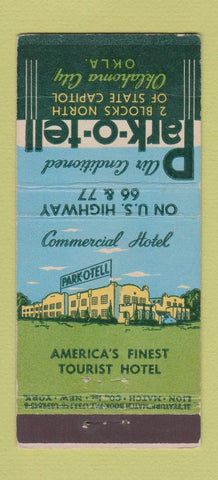 Matchbook Cover - Park O Tell Motel Oklahoma City OK Route 66 21 Strike Feature