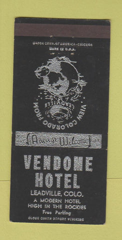 Matchbook Cover - Vendome Hotel Leadville Colorado 30 Strike