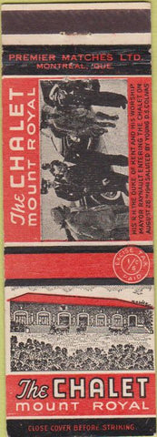 Matchbook Cover - The Chalet Mount Royal Canada