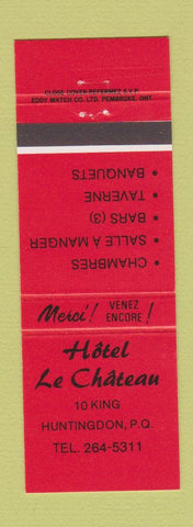 Matchbook Cover - Hotel Le Chateau Huntingdon QC RED