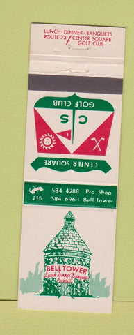 Matchbook Cover - Center Square Golf Club Belltower Restaurant PA