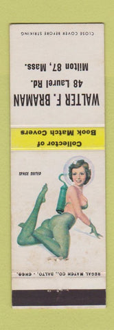 Matchbook Cover - Walter Braman Match Collector Milton MA pinup