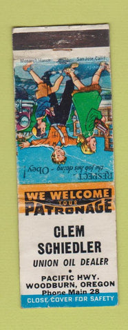 Matchbook Cover - Clem Schiedler Union oil gas Woodburn OR WORN