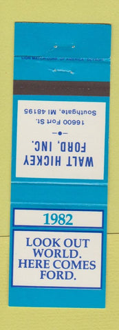 Matchbook Cover - 1982 Ford Walt Hickey Southgate MI