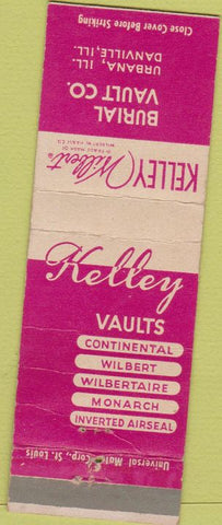 Matchbook Cover - Kelley Valuts Burial Danville Urbana IL