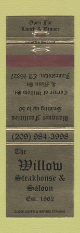 Matchbook Cover - Willow Steakhouse Saloon Jamestown CA