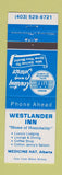 Matchbook Cover - Westlander Inn Medicine Hat AB #1