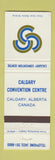 Matchbook Cover - Calgary Convention Centre Calgary AB
