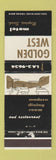 Matchbook Cover - Golden West Motel Regina SK WEAR