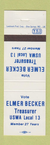 Matchbook Cover - Elmer Becker Treasurer Election USWA Union