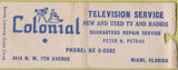Matchbook Cover - Colonial TV Service Miami FL BOBTAIL