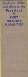 Matchbook Cover - Infantile Paralysis Franklin D Roosevelt POOR