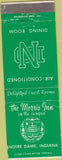 Matchbook Cover - The Morris Inn Notre Dame IN South Bend WEAR