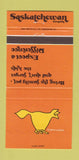 Matchbook Cover - Saskatchewan Tourism ORANGE WEAR 30 Strike