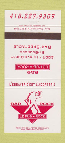 Matchbook Cover - Bar Rock Le Pub Rock QC 30 Strike