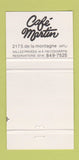 Matchbook Cover - Cafe Martin Montreal QC 30 Strike