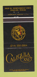 Matchbook Cover - Caligula XXI Dallas TX Strip Club 30 Strike