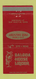 Matchbook Cover - Balboa House Liquor San Diego CA 30 Strike