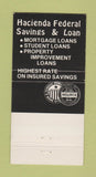Matchbook Cover - Hacienda Federal Savings Loan Oxnard CA 30 Strike