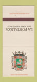 Matchbook Cover - La Fortaleza San Juan Puerto Rico 30 Strike
