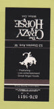 Matchbook Cover - The Crazy Horse Milton ON 30 Strike