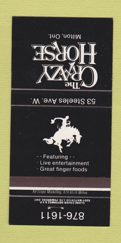 Matchbook Cover - The Crazy Horse Milton ON 30 Strike