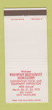 Matchbook Cover - WI Restaurant Association Convention Milwaukee  1973 30 Strike