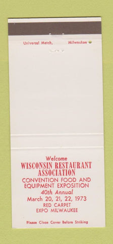 Matchbook Cover - WI Restaurant Association Convention Milwaukee  1973 30 Strike