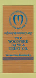 Matchbook Cover - Woodford Bank and Trust Versailles KY 30 Strike