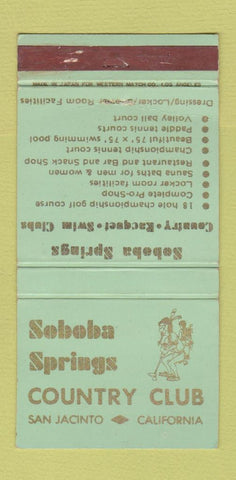 Matchbook Cover - Soboba Springs Country Club San Jacinto CA 30 Strike