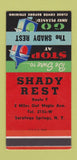 Matchbook Cover - Shady Rest Saratoga Springs NY SAMPLE WEAR 30 Strike