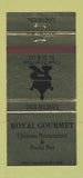 Matchbook Cover - Royal Gourmet Chinese Restaurant  30 Strike