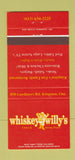 Matchbook Cover - Whiskey Willy's Restaurant Kingston ON 30 Strike