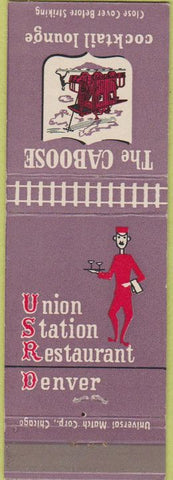 Matchbook Cover - Union Station Restaurant Denver CO