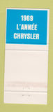 Matchbook Cover - Chrysler Canada 300 1969 30 Strike