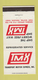 Matchbook Cover - TMX Trucking Transport Motor Express Fort Wayne IN 30 Strike