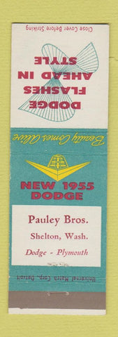 Matchbook Cover - Pauley Bros Dodge 1955 Plymouth Shelton WA
