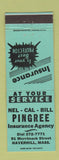 Matchbook Cover - Nel Cal Bill Pingree Insurance Haverhill MA