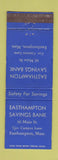 Matchbook Cover - Easthampton Savings Bank MA