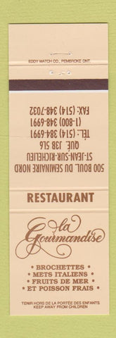 Matchbook Cover - La Gourmandise Restaurant St Jean Sur Richelieu QC
