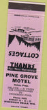 Matchbook Cover - Pine Grove Motel Wisconsin Dells WI