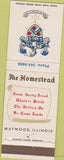 Matchbook Cover - The Homestead Maywood IL