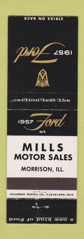 Matchbook Cover - 1957 Ford Mills Motors Morrison IL
