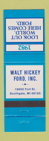 Matchbook Cover - 1982 Ford Walt Hickey Southgate MI