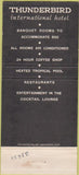 Matchbook Cover - Thunderbird Hotel Los Angeles CA LAX 30 Strike