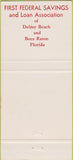 Matchbook Cover - First Federal Savings Delray Beach Boca Raton 30 Strike