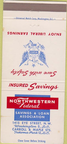 Matchbook Cover - Northwest Federal Savings Loan Washington DC  30 Strike