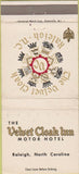 Matchbook Cover - Velvet Cloak Motor Hotel Raleigh NC 30 Strike