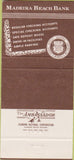 Matchbook Cover - Bank ??? Madeira Beach FL 30 Strike