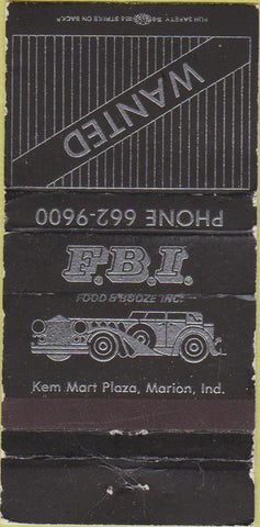 Matchbook Cover - FBI Wanted Marion IN WEAR 30 Strike